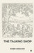 The Talking Shop by Robin Abraham