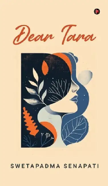 Dear Tara by Swetapadma Senapati