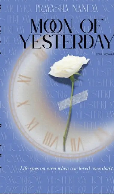 Moon of Yesterday by Prayasha Nanda