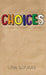 Choices by Lynn Norman