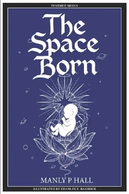 The Space Born: Illustrated Edition by Dennis Logan, Charles E. Barbour, Dennis Logan
