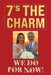 7's THE CHARM: "We Do for Now" by George Darmis
