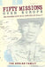 Fifty Missions over Europe by The Shular Family