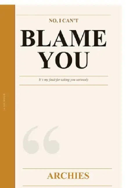 No I Cant Blame You by Archies