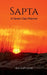 Sapta A Seven Day Planner: From Sankalpa to Siddhi by Kalaapushpa