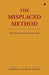 The Misplaced Method: Optimisation Cannot Produce Ease by Ashoka Kumar Singh