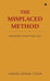 The Misplaced Method: Optimisation Cannot Produce Ease by Ashoka Kumar Singh