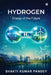 Hydrogen: Energy of the Future by Shakti Kumar Pandey