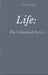 Life: The Unfinished Poetry by Barira Sayyed