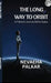 The Long Way to Orbit: A Trainee's Journey Before Space by Nevaeha Palkar
