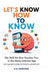 Let's Know How to Know: The Skill No One Teaches You in the Noisy Internet Age by U. K. Shekhar