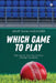 Which Game to Play: Play the six. Own the Century. Change the Game. by Arijit Guha Mazumder