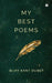 My Best Poems: The Complete AI Guide for Indian Families by Bijay Kant Dubey