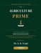 The Agriculture Prime by Dr S K Tyagi