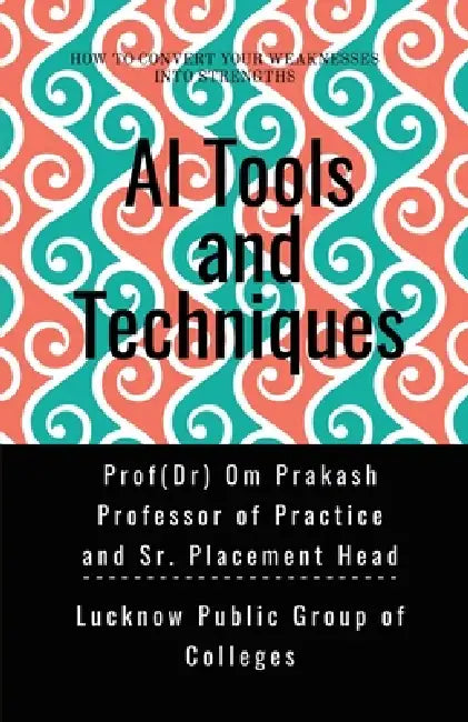 AI Tools and Techniques by Om Prakash
