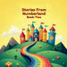 Stories From Numberland Book-Two by Manika Sharma