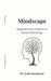 Mindscape: Bhagvad Gita's Wisdom for Mental Well-Being by Dr Jyoti Sinsinwar