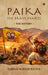 Paika (The Brave Hearts) by Subrat Kumar Ratha