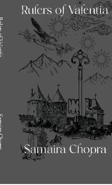 Rulers of Valentia by Samaira Chopra