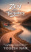 Zen on Two Wheels: The Sparkplug of the Motorcycle, Kindling the Spark of My Life by Yogesh Naik