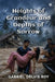 Heights of Grandeur and Depths of Sorrow by Gabriel Delvis Roy
