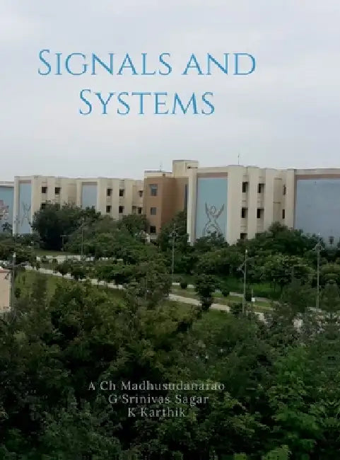 Signals and Systems by A Ch Madhusudanarao