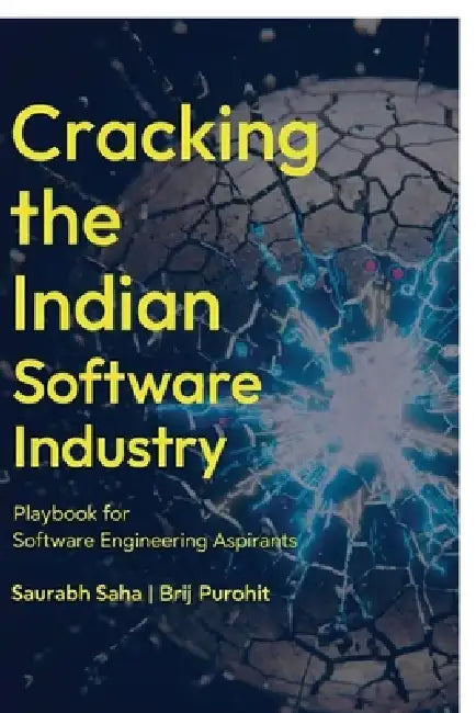 Cracking the Indian Software Industry by Saurabh Saha
