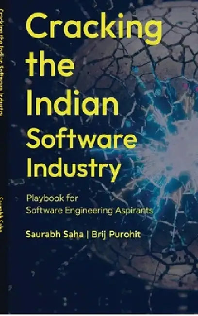 Cracking the Indian Software Industry by Saurabh Saha