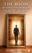 The Room Behind The Mirror: Midlife Clarity, Identity, and the Return to One's Voice by Ashwin Jacob