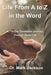 Life From A To Z In The Word