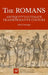 The Romans: Antiquity's Ultimate Transformative Culture by Mark Cartwright, World History Encyclopedia