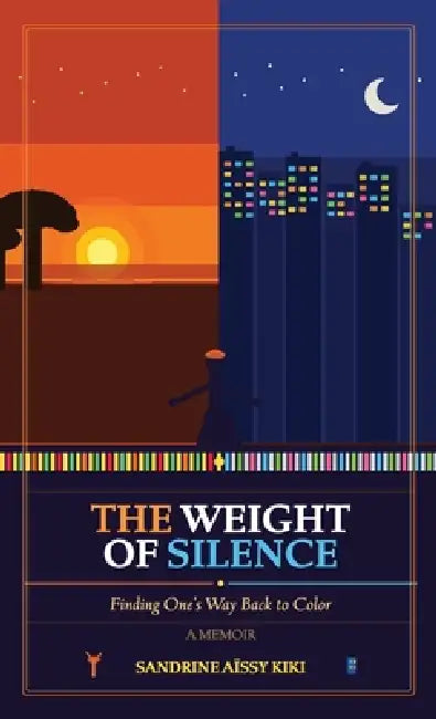 The Weight of Silence, Finding One's Way Back to Color by Sandrine Aïssy Kiki