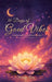 30 Days of Good Vibes, Inspirational and Spiritual Journey by Shawnta Lang
