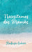 Necesitamos dos mamás by Hadasa Cohen