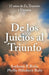 De los juicios al triunfo, 15 años de fe, traición y victoria by Anthony P. Rufo