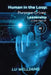 Human In The Loop, Purpose Driven Leadership in the Age of AI by Lu Williams