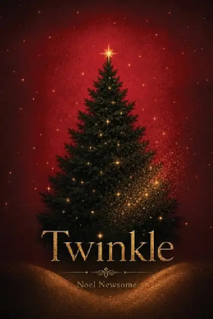 Twinkle by Noel Newsome