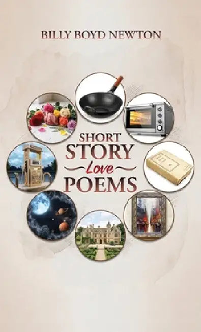 Short story Love Poems by Billy Boyd Newton