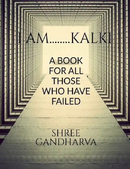 I Am........Kalki by Shree Gandharva