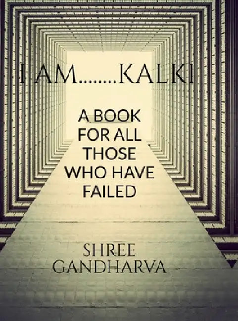 I Am........Kalki by Shree Gandharva
