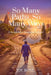 So Many Paths, So Many Ways: A Ramakrishna Experiment in Faith by Joy Bose
