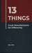 13 Things Great Manufacturers Do Differently by Bejoy Peter
