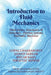Introduction to Fluid Mechanics: Fluid Statics, Kinematics & Dynamics, Pipeline Systems, Hydraulic Machines by Gopal Chakraborty