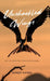 Unshackled Wings: Not All Betrayals Come From Enemies by Shrijit Nanda