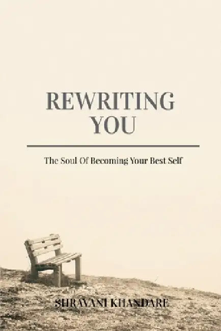 Rewriting You by Shravani Khandare