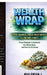 Wealth Wrap- Hack Savings, Crush Investement and Retire Ealry: Proven Strategies to Accelerate Your Money Goals and Ditch the 9-5 Forever by Kuldeva I