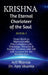 KRISHNA-The Eternal Charioteer of the Soul - BOOK-I: From Birth to Mahasamadhi: The Complete Life, Teachings Miracles & Eternal Wisdom with 108 Life L by Arti Sharma, Dr Ajay Sharma