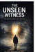 The Unseen Witness: Beyond Illusion and Identity by Silent Observer Rrp
