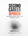 Second Career Opinion: An Indian MedTech Career Guide They Won't Tell You by Hari Prasad
