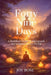 Forty Nine Days: A Buddhist Guide to Dying and Accompanying the Dying by Joy Bose